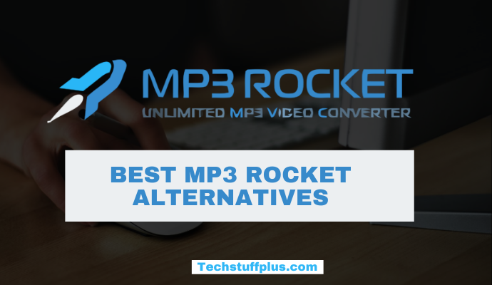 Mp3 Rocket download