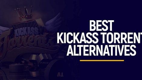 Kickass Torrents Alternatives