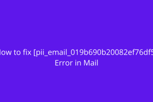 [pii email 019b690b20082ef76df5] Outlook Mail error code with Solution