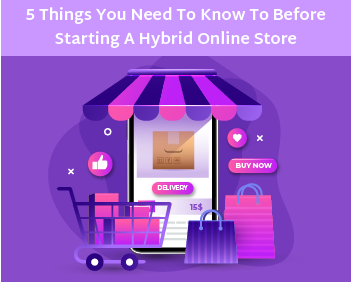 Hybrid Online Store