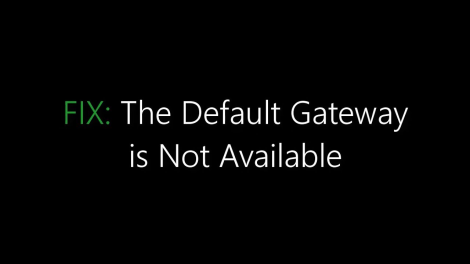 Default Gateway Is Not Available