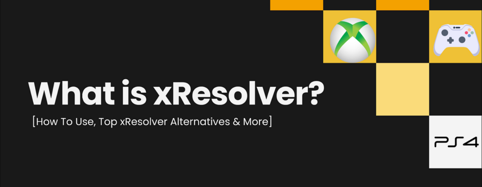 Everything About Xresolver: Features, Alternatives & Usage in 2023