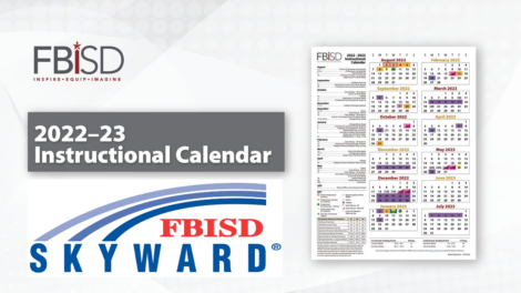 Everything About Fbisd Skyward, Guide to Fbisd Calendar 2022-23