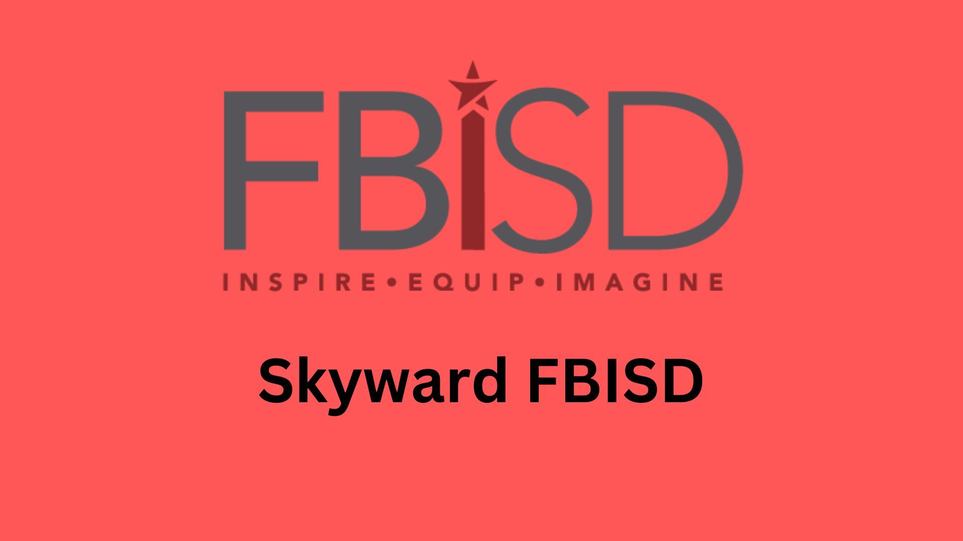 The FBISD Skyward's functionality for academic information