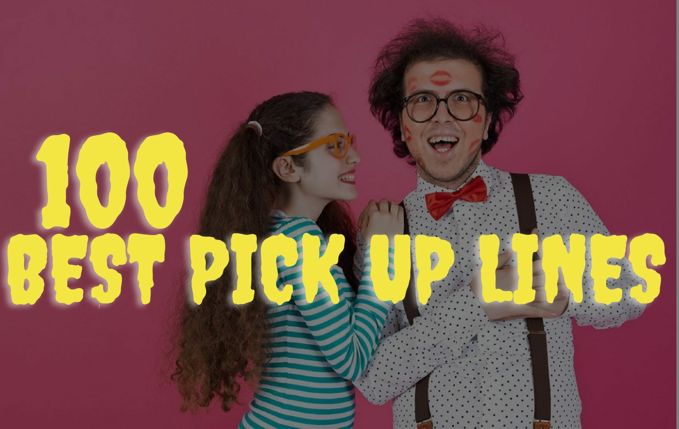 100 Best English Pick-Up Lines of All Types