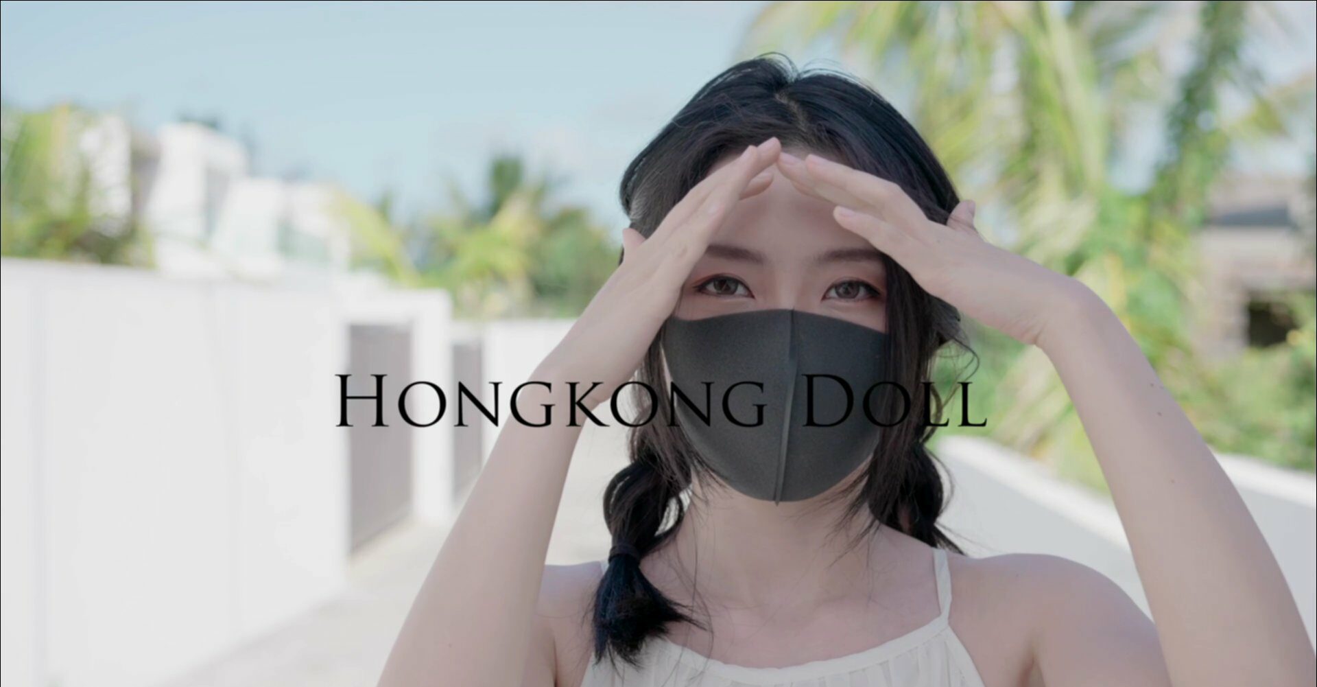 Overview of Hong Kong Doll